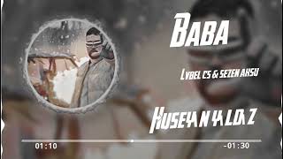 Lvbel C5  & Sezen Aksu - Baba  ( Hüseyin Yıldız Remix ) Geri Dön #grani  Mix Resimi