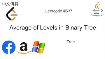 二叉树的层平均值 Leetcode 637. Average of Levels in Binary Tree in Java