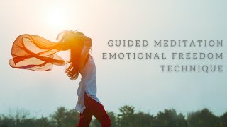 Guided Emotional Freedom Technique (EFT) | 10 Min. | Dr. Julie Cerrato