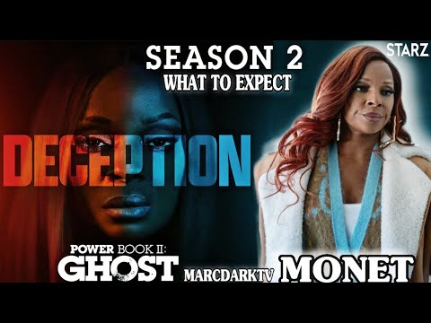 POWER BOOK II: GHOST SEASON 2 MONET TEJADA WHAT TO EXPECT!!!