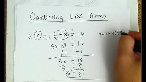 Multi Step Equations w Combining Like Terms