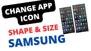 How To change App Icon Shape & Size on Samsung Galaxy screenshot 3