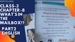 WHAT'S IN THE MAILBOX/Poem/ Class-3/ English/ Chapter-8/ NCERT/Part2/ PrimarySchool