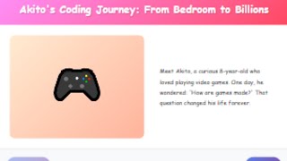 Akitos Coding Journey: From Bedroom To Billions