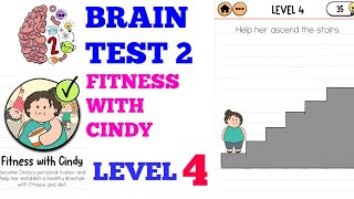 Brain Test 2 FITNESS WITH CINDY Answers Or Solutions All Level - Puzzle4U  Answers