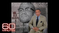 60 Minutes reports on the death of Malcolm X