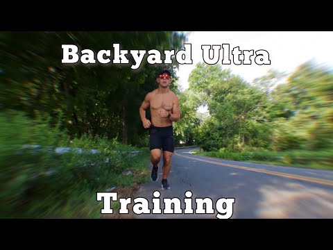 How I Train For A Backyard Ultra