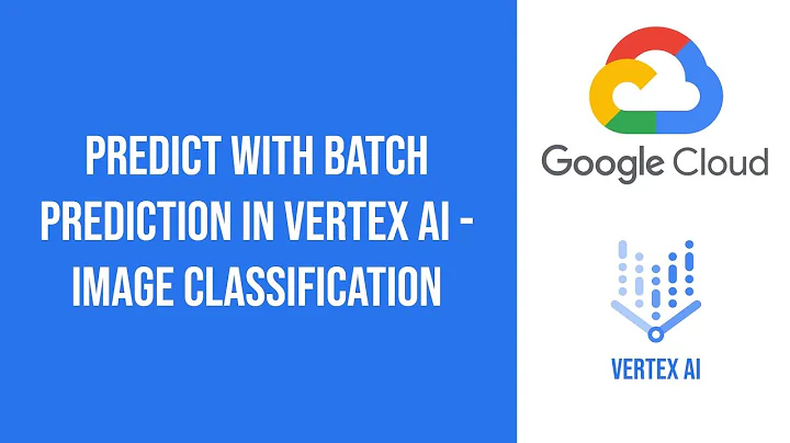 Prédire en lots avec Vertex AI - Classification d'images
