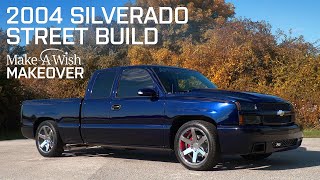 2004 Silverado 1500 Street Truck Build for MakeAWish by AmericanTrucks!
