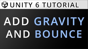 How to make objects FALL by GRAVITY and BOUNCE in Unity