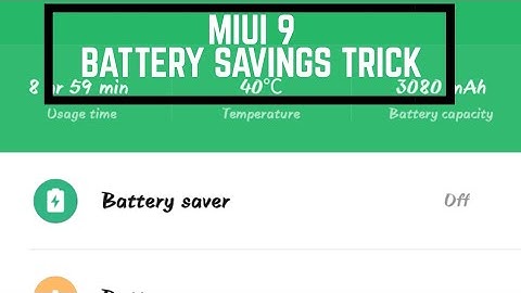 Hidden BATTERY SAVING TRICK 2018 MARCH MIUI 9 (HINDI/URDU)