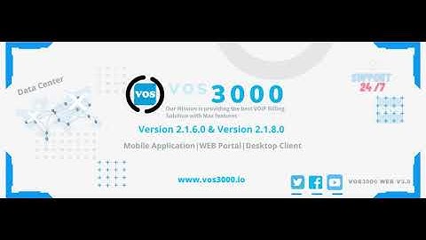 VOS3000 Web V3.0 Version 2.1.8.0 and 2.1.6.0