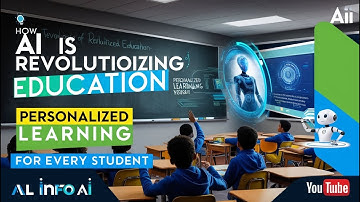 How AI is Revolutionizing Education: Personalized Learning for Every Student