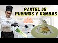 Cómo hacer un PASTEL DE PUERROS Y GAMBAS *fácil y sencillo* + SORPRESA | @el_chili_de_castaneda