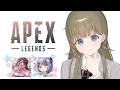 【APEX】顔合わせやります/花芽はんずなさん、紫宮るなさん【ぶいすぽっ!/英リサ】