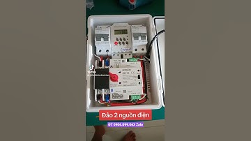 🔷 BỘ ĐẢO 2 NGUỒN ĐIỆN THEO HẸN GIỜ TRONG NGÀY. Lh 0906.099.063 #ats #thietbidienthanhtam