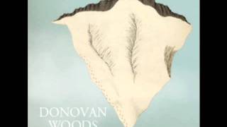 Video thumbnail of "Donovan Woods - Your Daughter, John"