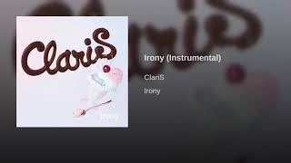 Video thumbnail of "ClariS - Irony (Instrumental)"