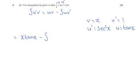 OCR Core 4 January 2006 q4i - A2 - Maths - Integration by Parts