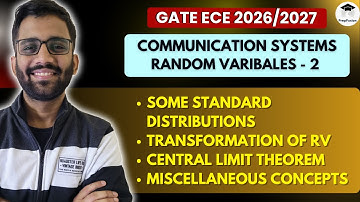 🔥Random Variables - 2 || Communication Systems || Himanshu Agarwal || PrepFusion