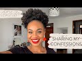 These Are My Confessions... Photoshoot GRWM