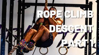 Fast rope climb descent technique | Foot technique only PART 1