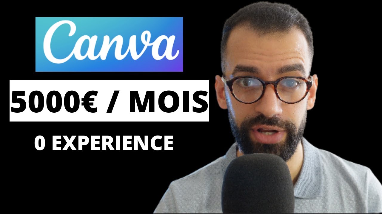 Comment Gagner De l'argent Avec Canva en 2023 (5000 € / Mois) - YouTube