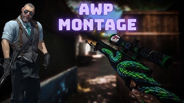 CSGO AWP MONTAGE#1