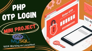 PHP OTP LOGIN VERIFICATION SCRIPT|Send OTP on email|PHP PHPMailer