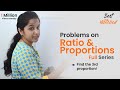 Aptitude Made Easy - Ratio & Proportions Full Series - Learn maths #StayHome