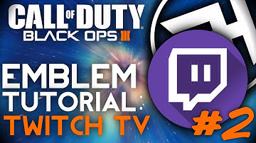 Black Ops 3 - TWITCH TV LOGO/ICON Emblem Tutorial (#2) - BO3 Paintshop + Emblem Creator (How To Get)