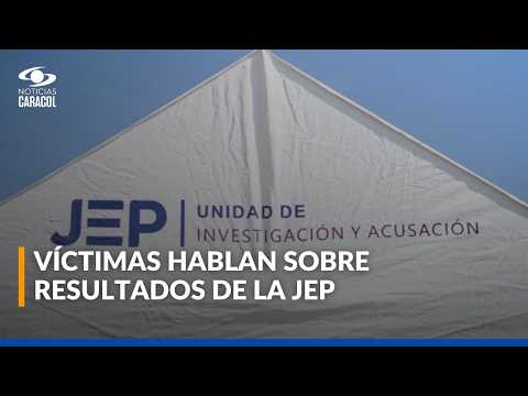 Víctimas del conflicto reaccionan a propuesta de reducir presupuesto para JEP: ¿a favor o en contra?