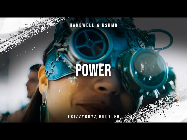 Hardwell & KSHMR - Power (Frizzyboyz Hardstyle Remix) Official Videoclip class=