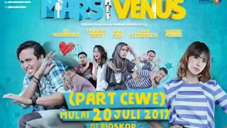[FILM INDONESIA] MARS versus VENUS (Part cewe) WEB DL 720P