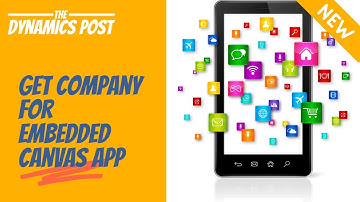 Power apps for beginners | Pass Company to embedded canvas app