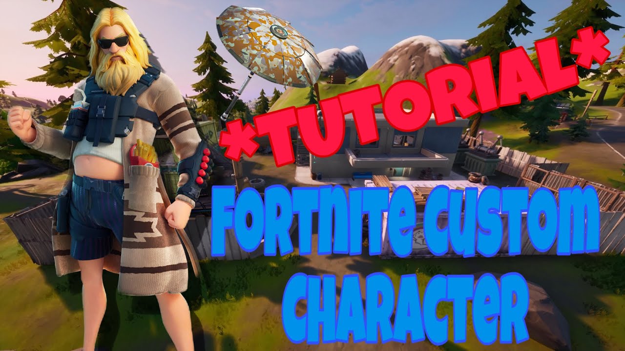 How To Make Your Own Custom Characters + Examples TUTORIAL (Fortnite