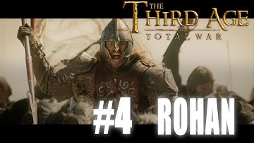 Third Age: Total War - Divide & Conquer 2.1 - Rohan Campaign #4