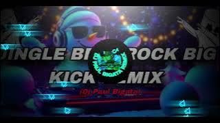 JINGLE BELL ROCK BIG KICK REMIX BY DJ PAUL BIGATA REMIX FREE DOWNLOAD