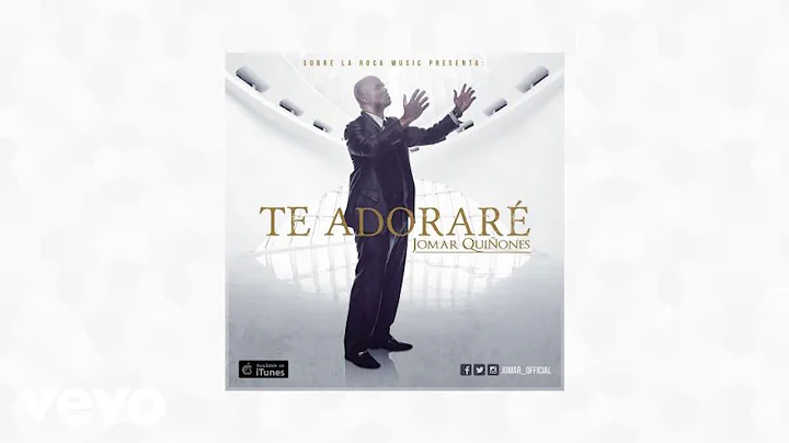 Jomar Quinones - Te Adorare (AUDIO)