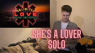 Red Hot Chili Peppers - She's A Lover (Guitar Solo Cover)