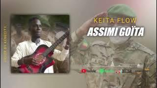 KEITA FLOW - ASSIMI GOÏTA ( son officiel 2022 )