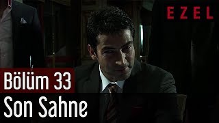 Ezel 33.Bölüm Son Sahne