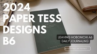 Leaving Hobonichi for Paper Tess Designs | Daily Journaling 2024