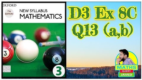Q13 (a-b) || Ex-8C || D3 || NSM || Further Trigonometry || O