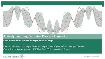 L4DC 2020 presentation by Mona Buisson-Fenet, Actively Learning Gaussian Process Dynamics