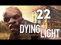 Dying Light - Кишки и Хардкор (ХАОС) #22