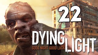 Dying Light - Кишки и Хардкор (ХАОС) #22