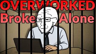 Wage Slave Life as a High-Inhibition Male