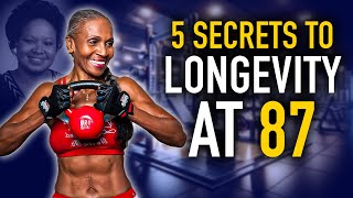 I AM 87 YEARS OLD, Learn my 5 Secrets to a LONG and HEALTHY Life! (Ernestine Shepherd)