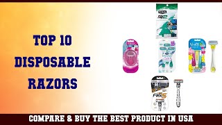 Top 10 Disposable Razors to buy in USA 2021 | Price & Review